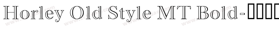 Horley Old Style MT Bold字体转换